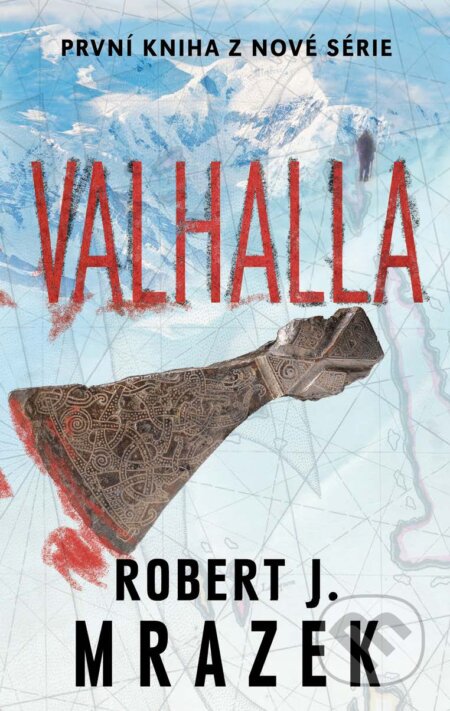 E-kniha: Valhalla (Robert J. Mrazek)