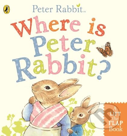 Where is Peter Rabbit? - Beatrix Potter - kniha z kategorie Pro děti