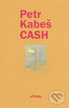 Cash - Petr Kabeš - kniha z kategorie Poezie