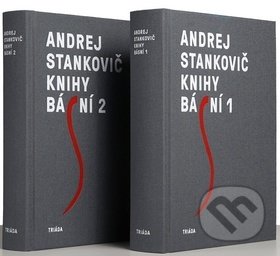 Knihy básní 1, 2 - Andrej Stankovič, Triáda, 2018