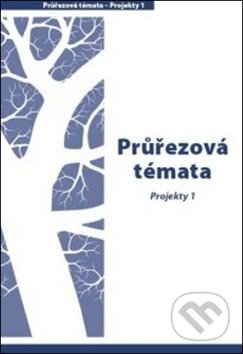 Průřezová témata Projekty 1 (1. - 3. ročník) - Hana Mikulenková, Jitka Cardová - kniha z kategorie 1. stupeň
