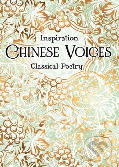 Chinese Voices (Classical Poetry) - kniha z kategorie Poezie