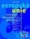 Evropské ekonomické prostředí - Helena Hanušová, František Kalouda, Computer Press, 2001