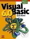 Učebnice Visual Basicu 6.0 - David Morkes, Computer Press, 2001