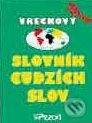 Vreckový slovník cudzích slov - Pezolt, Pezolt PVD, 1998