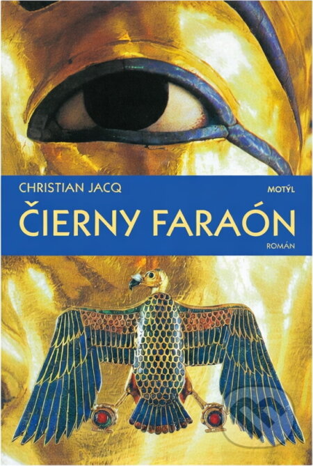 Kniha: Čierny faraón (Christian Jacq). Motýľ, 2000