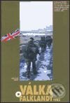 Válka o Falklandy 1982 - Jaroslav Hrbek, Nakladatelství Lidové noviny, 1999
