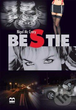 Bestie - Nigel McCrery, Brána, 2008