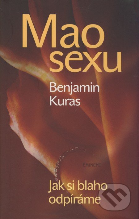 Mao sexu - Benjamin Kuras, Eminent, 2008