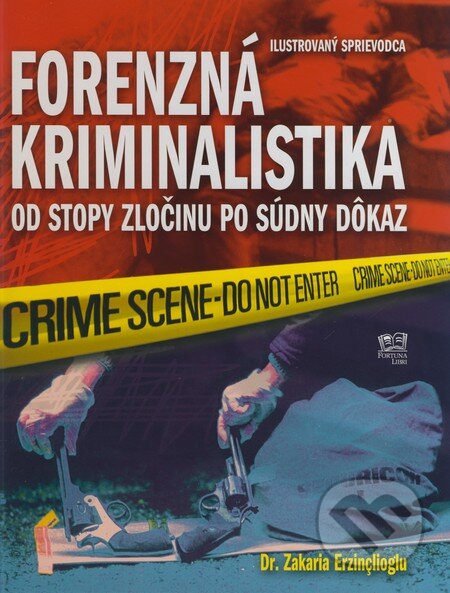Obálka knihy Forenzná kriminalistika