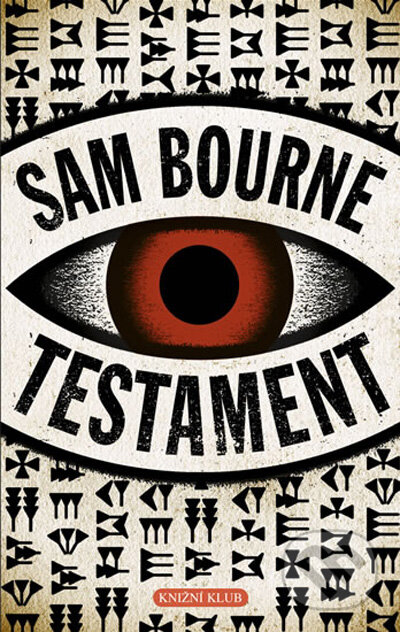 Testament - Sam Bourne, Knižní klub, 2008