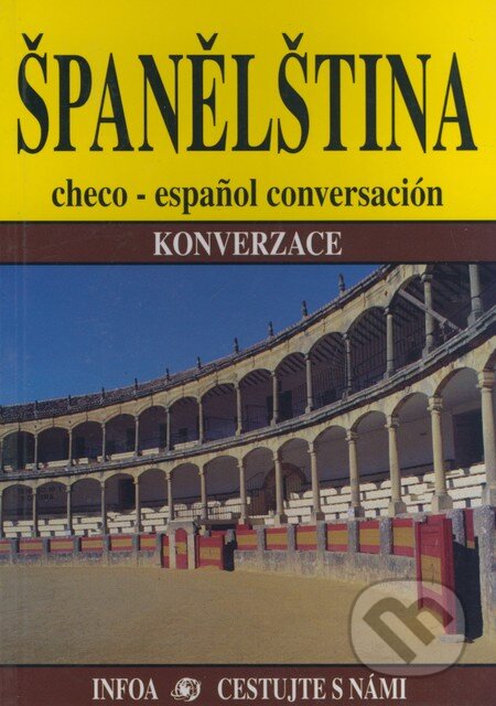 Španělština - Konverzace, INFOA, 2002