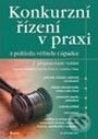 Konkurzní řízení v praxi z pohledu věřitele i úpadce - Dagmar Bařinová, Renáta Hótová, Ladislav Olšar, Grada, 2006