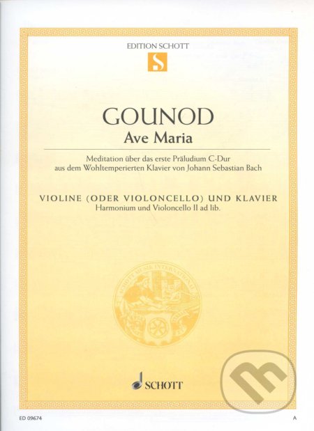 Gounod - Ave Maria, SCHOTT MUSIC PANTON s.r.o., 1966