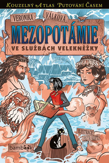 Mezopotámie - Veronika Válková, Petr Kopl, Bambook, 2019