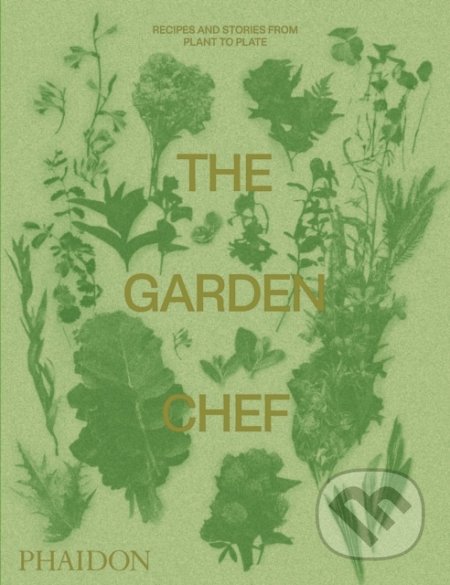 The Garden Chef - kniha z kategorie Kuchařky