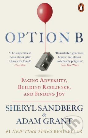 Option B - Sheryl Sandberg, Adam Grant, WH Allen, 2019