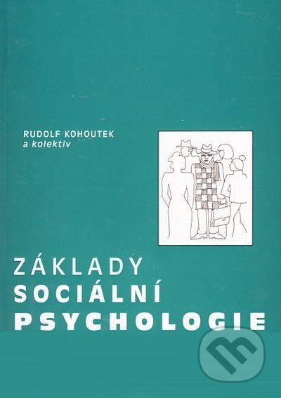 Obálka knihy Základy sociální psychologie