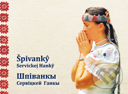 Špivanky Servickej Hanky - Anna Servická, Vydavateľstvo Michala Vaška, 2019