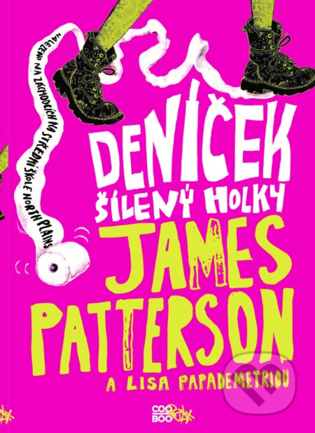 E-kniha: Deníček šílený holky (James Patterson)