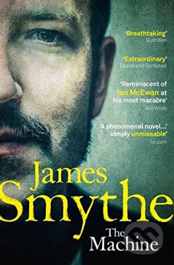 The Machine - James Smythe - kniha z kategorie Sci-fi