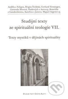 Studijní texty ze spirituální teologie VII., Refugium Velehrad-Roma, 2012