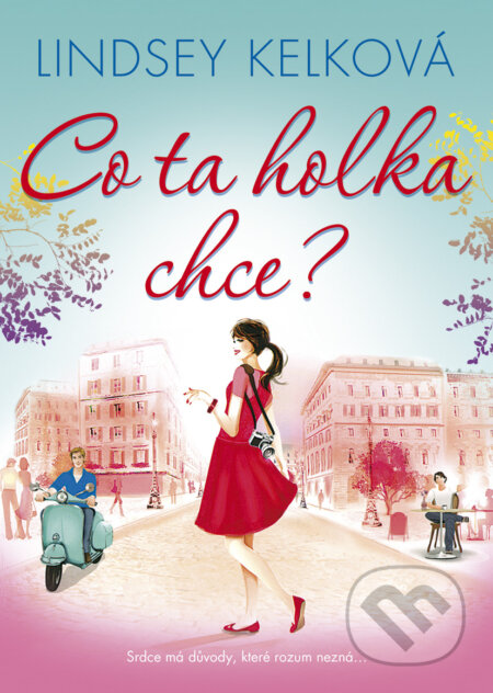 E-kniha: Co ta holka chce? (Lindsey Kelk)