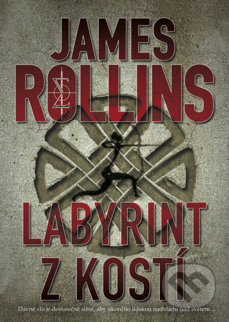 E-kniha: Labyrint z kostí (James Rollins). BB/art, 2016