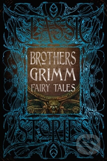 Brothers Grimm Fairy Tales, Flame Tree Publishing, 2019