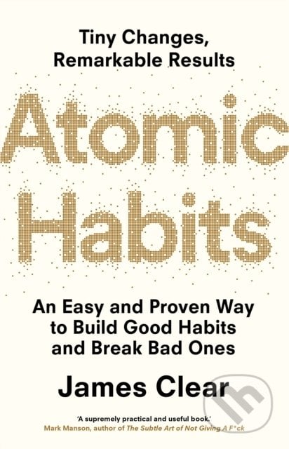 Atomic Habits - James Clear, 2018