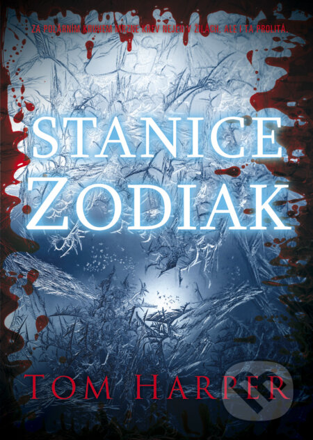 E-kniha: Stanice Zodiak (Tom Harper)