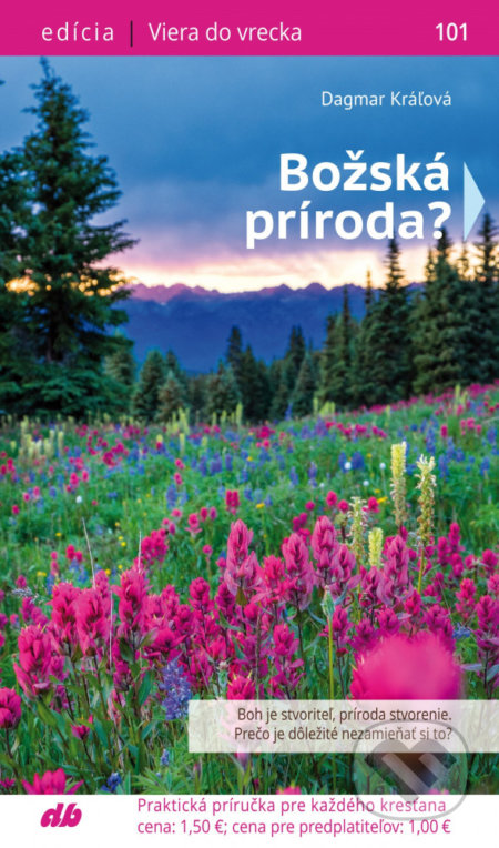 Božská príroda? - Dagmar Kráľová - kniha z kategorie Křesťanství