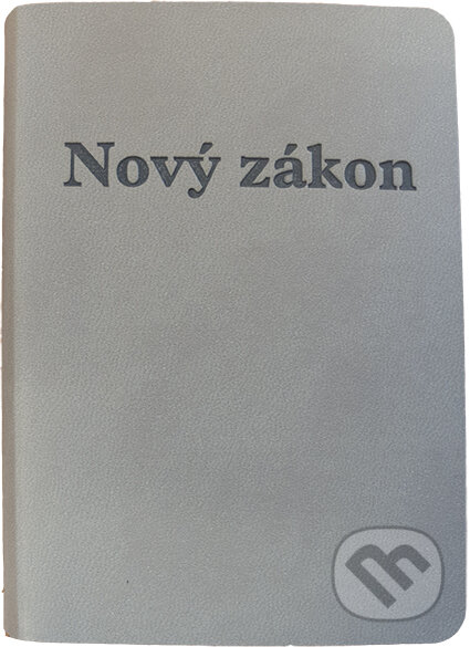 Nový zákon (sivá obálka, vreckový formát), Dobrá kniha, 2019