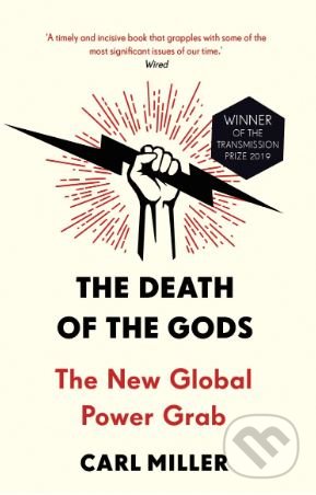 The Death of the Gods - Carl Miller, Windmill Books, 2019