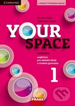 Your Space 1 Učebnice - Julia Starr Keddle, Martyn Hobbs, Helena Wdowyczynová, Fraus, 2014