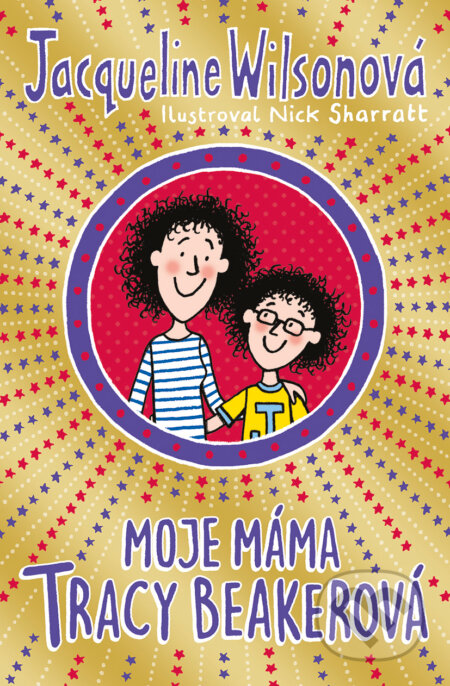 E-kniha: Moje máma Tracy Beakerová (Jacqueline Wilson)
