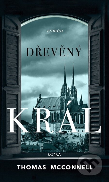 E-kniha: Dřevěný král (Thomas McConnell)
