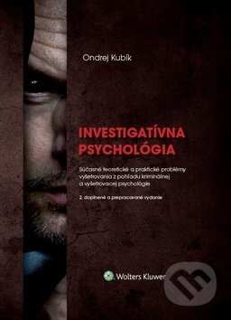 Investigatívna psychológia - Ondrej Kubík, 2019