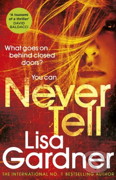 Never Tell - Lisa Gardner - kniha z kategorie Detektivky, thrillery a horory