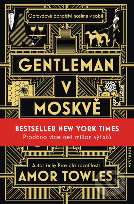 Gentleman v Moskvě - Amor Towles, Vyšehrad, 2018