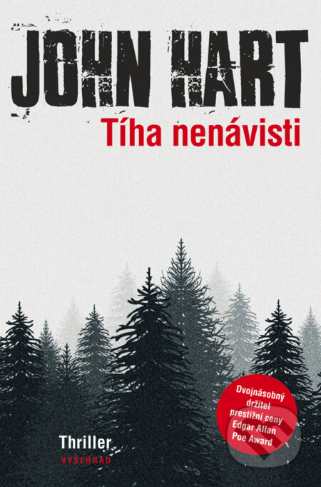 E-kniha: Tíha nenávisti (John Hart). Vyšehrad, 2016