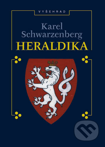 Heraldika - Karel Schwarzenberg, Vyšehrad, 2007