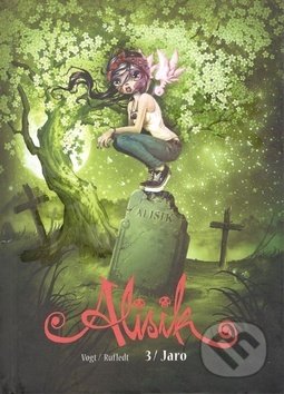 Alisik 3: Jaro - Hubertus Rufledt, Helge Vogt (Ilustrácie) - kniha z kategorie Komiksy