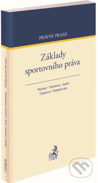 Základy sportovního práva - kniha z kategorie Správní právo