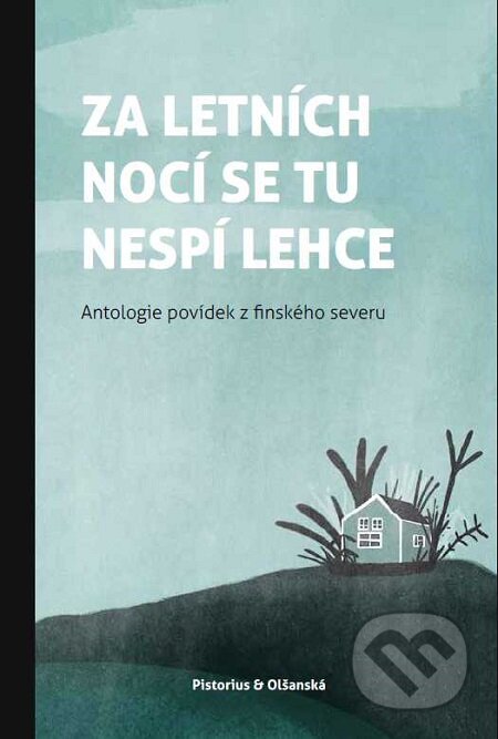E-kniha: Za letních nocí se tu nespí lehce (Pistorius &amp; Olšanská)
