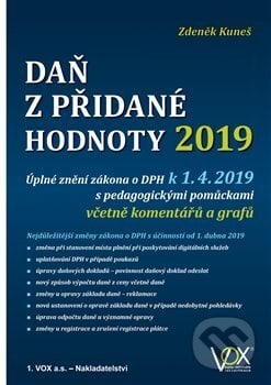 Daň z přidané hodnoty 2019 - Zdeněk Kuneš, VOX, 2019
