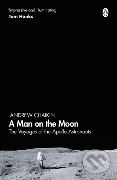 A Man on the Moon - Andrew Chaikin, Penguin Books, 2019