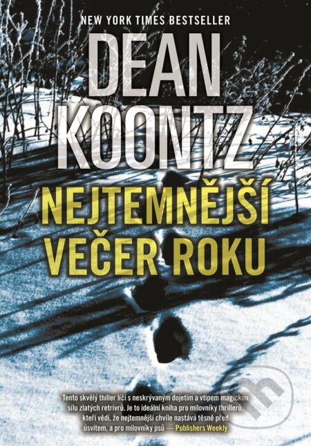 E-kniha: Nejtemnější večer roku (Dean Koontz). XYZ, 2015