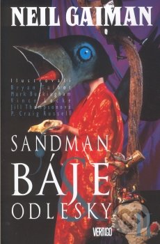 Sandman: Báje a odlesky 2 - Neil Gaiman, Crew, 2008