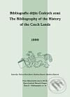 Bibliografie dějin Českých zemí / The Bibliography of the History of the Czech Lands 1999, Historický ústav AV ČR, 2008